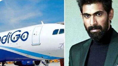 Rana Daggubati shares terrible experience with IndiGo airlines, check out