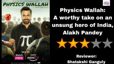 Review Of Amazon miniTv’s Physics Wallah: A worthy take on an unsung hero of India, Alakh Pandey