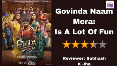 Review Of Govinda Naam Mera: Is A Lot Of Fun