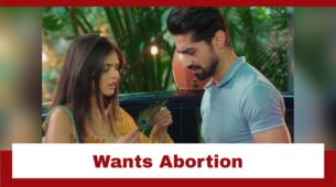 Yeh Rishta Kya Kehlata Hai: Abhimanyu wants Akshara to abort the child