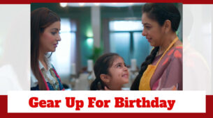 Anupamaa: Anupamaa and Maaya gear up for Anu’s birthday