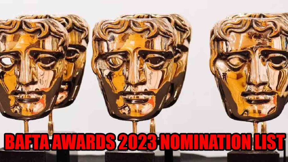 BAFTA Awards 2023: Full Nomination List Revealed 760250