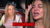 Bigg Boss fame Rakhi Sawant suffers miscarriage