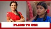Durga aur Charu: Bholi plans to use Charu to get big money