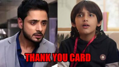 Kathaa Ankahee: Viaan gets a ‘thank you’ card from Kathaa’s son Aarav