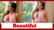 Monalisa Calls Herself ‘Beautiful Girl’, Gets Into A Motivating Act