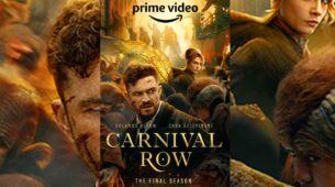 Prime Video Releases Official Trailer for the Final Season of Epic Fantasy-Drama Series Carnival Row