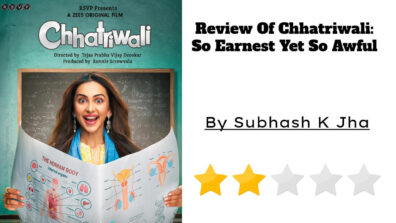 Review Of Chhatriwali: So Earnest Yet So Awful