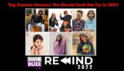 Top Content Creators You Should Look Out For In 2023