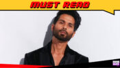 I’m very excited to be doing my OTT debut – Shahid Kapoor
