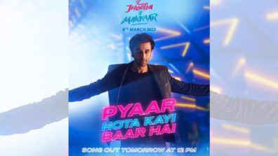 Tu Jhoothi Main Makkaar: Ranbir Kapoor stabs hearts in latest song ‘Pyaar Hota Kayi Baar Hai’, check out