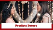 Teri Meri Doriyaann: Sai predicts Sahiba’s future