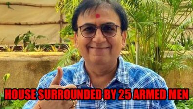 25 armed men surround Taarak Mehta Ka Ooltah Chashmah actor Dilip Joshi’s Mumbai house, investigation underway