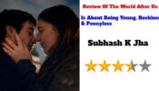 Review Of The World After Us: Is About Being Young, Reckless & Pennyless