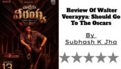 Review Of Walter Veerayya: Should Go To The Oscars