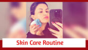 Avneet Kaur’s Skin Care Routine Rocks; Check Admirable Pictures