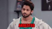 Kundali Bhagya: OMG! Shaurya gets arrested