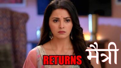 Maitree: Nandini returns to Tiwari house