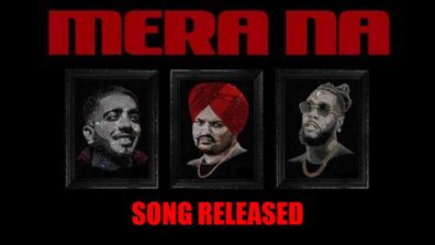 Punjabi Singer Sidhu Moosewala’s song ‘Mera Na’ gets released