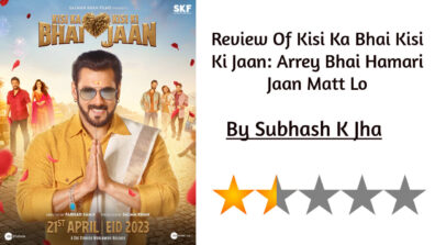 Review of Kisi Ka Bhai Kisi Ki Jaan: Arrey Bhai, Hamari Jaan Matt Lo