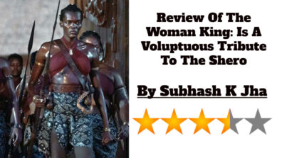 Review Of The Woman King: Is A Voluptuous Tribute To The Shero