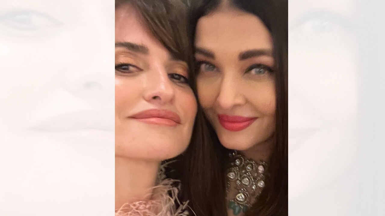 Trending: Aishwarya Rai's viral selfie with Penelope Cruz goes viral 794508