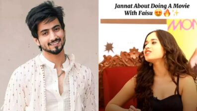 Jannat Zubair Rahmani wants to do romantic movie with Mr. Faisu? (Watch unseen video)