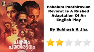 Pakalum Paathiravum Review: Is A Rushed Adaptation Of An English Play