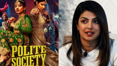 Priyanka Chopra reviews ‘Polite Society’, in awe of Priya’s stunts