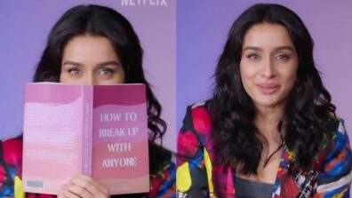 Want to break up with your partner? Shraddha Kapoor shares hilarious tips