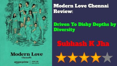 Modern Love Chennai Review: Driven To Dishy Depths by Diversity