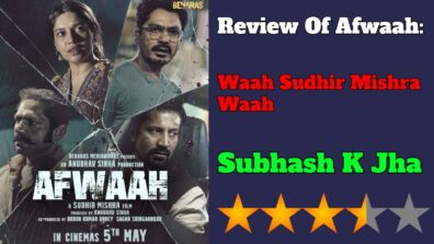 Afwaah Movie Review: Waah Sudhir Mishra Waah