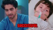 Yeh Rishta Kya Kehlata Hai spoiler: Abhir’s surgery gets successful