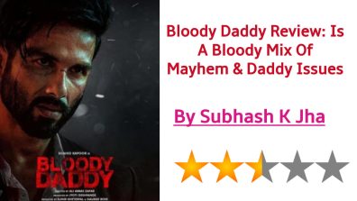 Bloody Daddy Review: Is A Bloody Mix Of Mayhem & Daddy Issues