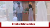 Faltu Spoiler: Faltu breaks up with Ayaan