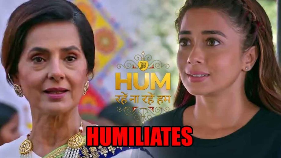 Hum Rahein Na Rahein Hum spoiler: Damayanti humiliates Surilii 812390