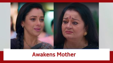 Anupamaa Spoiler: Anupamaa awakens the mother in Malti Devi