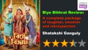 Biye Bibhrat Review: A complete package of laughter, emotion and introspection 834038