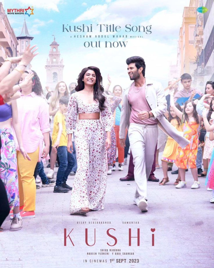 Celebrate the ‘Season of Love’ with Vijay Deverakonda and Samantha Ruth Prabhu's Kushi title track 838661