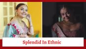 Devoleena Bhattacharjee Turns Muse In Her Splendid Ethnic Style