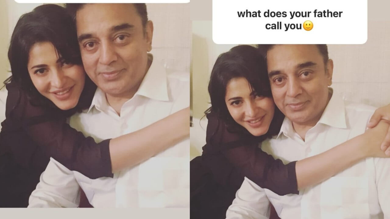 Here's Know What Shruti Haasan's Father Calls Her 831152