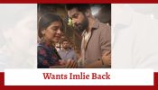 Imlie Spoiler: Atharva wants his Imlie back