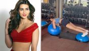 Learn the art of gym ball from Kriti Sanon, watch video