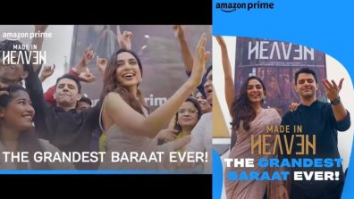 Made in Heaven creates Global Fanfare with a Baraat to remember; Season 2 all set to premiere on Prime Video starting August 10