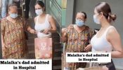 Malaika’s father Anil Arora gets admitted to hospital, former visits with mother Joyce