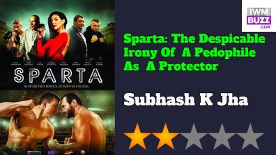 Sparta: The Despicable Irony Of  A Pedophile  As  A Protector