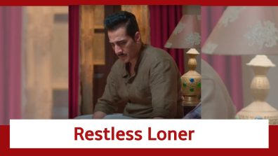 Anupamaa Spoiler: Vanraj turns into a restless loner