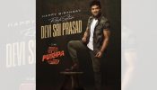 Happy Birthday to the music composer Rockstar Devi Sri Prasad, Wishes to Pushpa 2 The Rule team