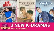 K-Dramas dubbed in Hindi coming to Amazon miniTV this August: Your Honour, Big Issue and Switch in the line up 841250
