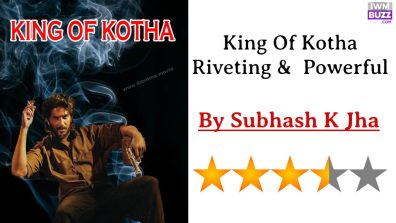 King Of Kotha Riveting &  Powerful